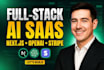 build a full stack ai saas app using nextjs, openai, and stripe
