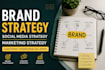 create brand strategy social media strategy and marketing strategy