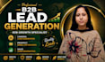do b2b lead generation, linkedin leads and email list building