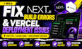 fix next js build errors and vercel deployment issues