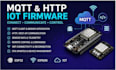 develop mqtt http iot firmware for your esp32 esp8266 project