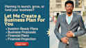 write your business plan and build the financials as well
