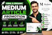 do viral medium article promotion, boost medium followers, increase engagement