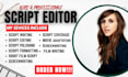 format proofread edit your movie script film script screenplay as script editor