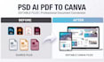 professionally convert 3 PSD ai PDF files to editable canva