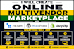 create online multivendor marketplace with cs cart,  wordpress, shopify