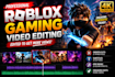 do roblox gaming video editing