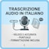 trascrizione audio in italiano pacchetto base