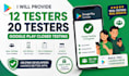 12 testers 20 testers 12 app testers 12 testers google play 20 testers