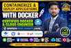 dockerize, configure, and deploy your application