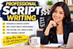 do your screenplay, screen writing, scriptwriting, tv series screenplay writing