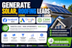 generate solar, roofing leads using facebook google ads and CRM automation