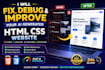 fix, debug and improve your ai generated HTML CSS website
