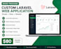 develop a custom laravel web application or saas