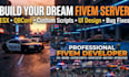 be your expert fivem server developer