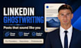 be your linkedin ghostwriter for personal branding