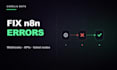 fix your n8n workflow webhook and API errors