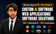 do full stack custom ai software, ai web application, ai software developer ai