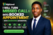 turn missed calls into booked appointments using gohighlevel