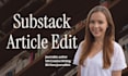 edit your substack articles