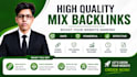 build high quality mixed backlinks for SEO