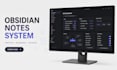 design obsidian notes system with templates, dashboards, backlinks and plugins