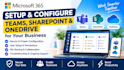setup microsoft teams, sharepoint and onedrive for your business