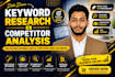 do keyword research and competitor analysis