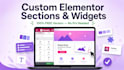 create custom elementor free section or widget for your website
