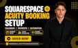 setup squarespace acuity scheduling booking calendar payment automation