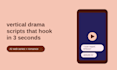 write vertical drama scripts for your ai web series