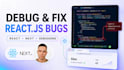 fix react and next bugs, errors, and frontend issues