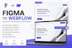 build webflow website figma to webflow webflow redesign as webflow developer