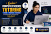 tutor you in computer science and programming for beginners