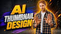 create ai high CTR youtube thumbnail desig