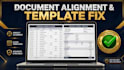 do document layout formatting, spreadsheet alignment, and cell padding fixes