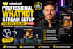 create a professional whatnot stream setup for live selling