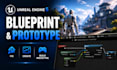fix create unreal engine 5 game blueprint or build prototype with blueprint