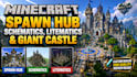 do minecraft spawn hub, minecraft schematics, litematics, giant castle