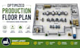create an optimized production floor plan for manufacturing operations