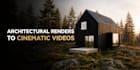 turn your architectural renders into cinematic videos