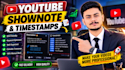 write youtube show notes with timestamps