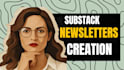 design substack newsletters and publication, substack account setup manage posts