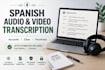 accurately transcribe spanish audio and video