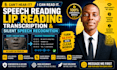 do speech reading, lip reading, transcription and silent speech recognition