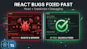 fix react js bugs errors and console warnings fast