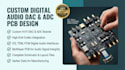 design digital audio dac adc codec i2s tdm pcb