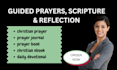write a christian prayer journal with guided prayers and scripture