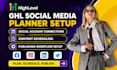 set up gohighlevel social media planner and content scheduling admin support