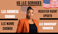 change llc address llc name transfer your llc ownership register agent update